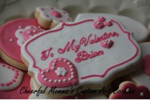 Valentine's Cookie by Cheerful Momma's Custom Art Cookies