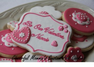 Valentine's Cookie 3 by Cheerful Momma's Custom Art Cookies
